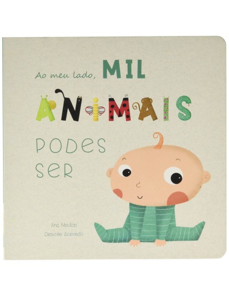 MIL ANIMAIS PODES SER
