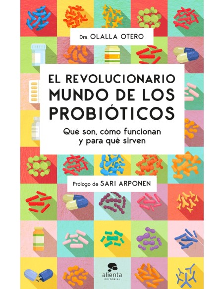 El revolucionario mundo de los probioticos