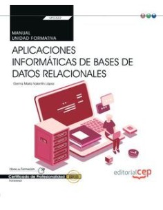 MANUAL APLICACIONES INFORMATICAS DE BASES DE DATOS RELACION