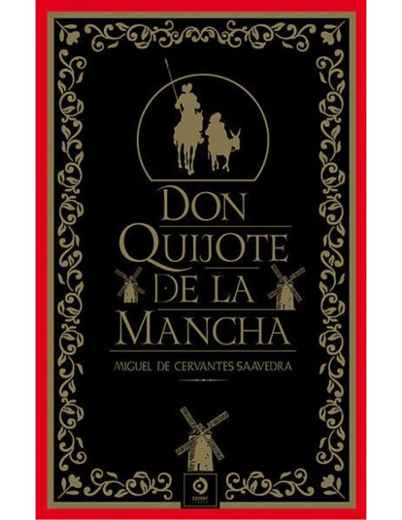 DON QUIJOTE DE LA MANCHA
