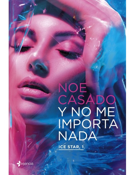 Y no me importa nada Ice Star 1