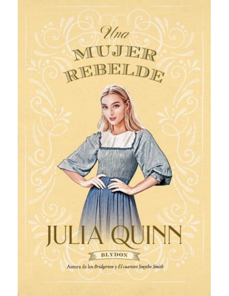 Una mujer rebelde Blydon 3