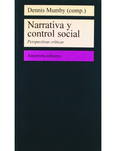NARRATIVA Y CONTROL SOCIAL