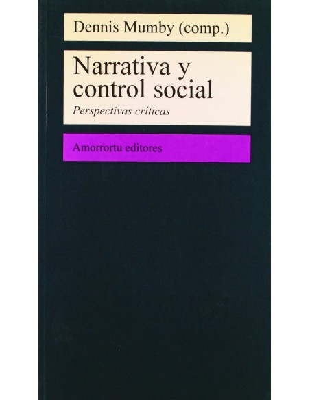 NARRATIVA Y CONTROL SOCIAL