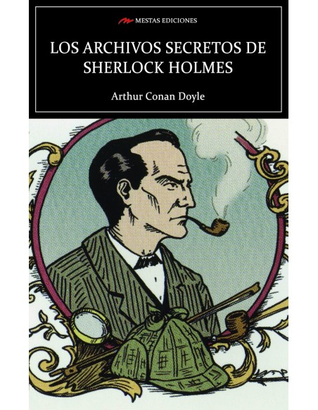 Los archivos secretos de Sherlock Holmes