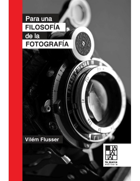 PARA UNA FILOSOFIA DE LA FOTOGRAFIA