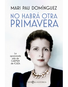 No habra otra primavera