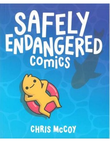 Safely Endangered