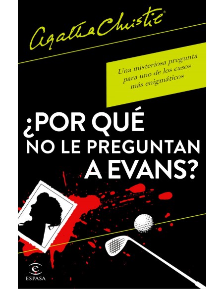 POR QUE NO LE PREGUNTAN A EVANS