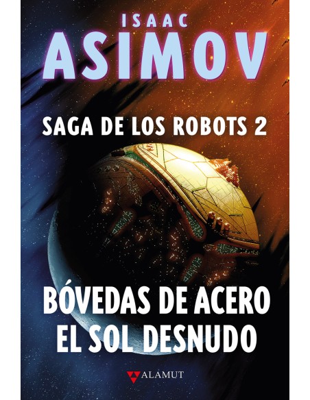 Bovedas de acero El sol desnudo