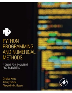 PYTHON PROGRAMMING AND NUMERICAL METHODS