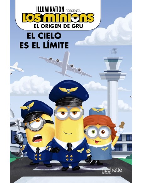 El origen de Gru Tu libro sobre la peli