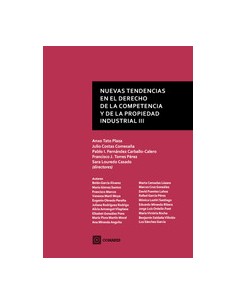 Nuevas tendencias en el derecho de la competencia de la propiedad industrial II