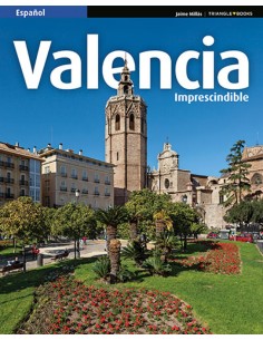 Valencia imprescindible