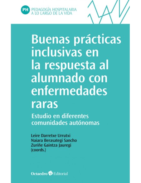 Buenas practicas inclusivas en la respuesta al alumnado con enfermedades raras