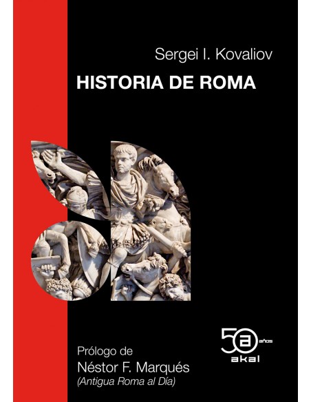 HISTORIA DE ROMA 50 ANIV AKAL