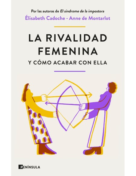 La rivalidad femenina y como acabar con ella