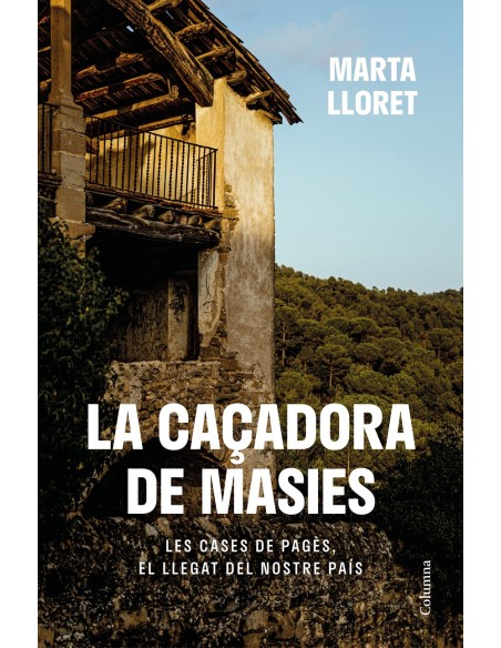 La cacadora de masies