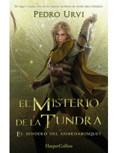 El Misterio de la Tundra El Sendero del Guardabosques Libro 3