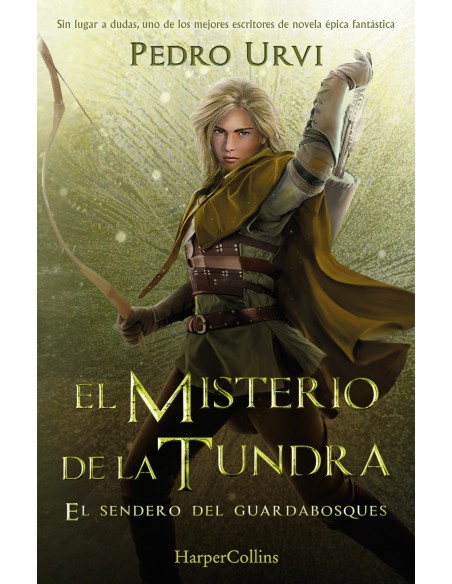 El Misterio de la Tundra El Sendero del Guardabosques Libro 3