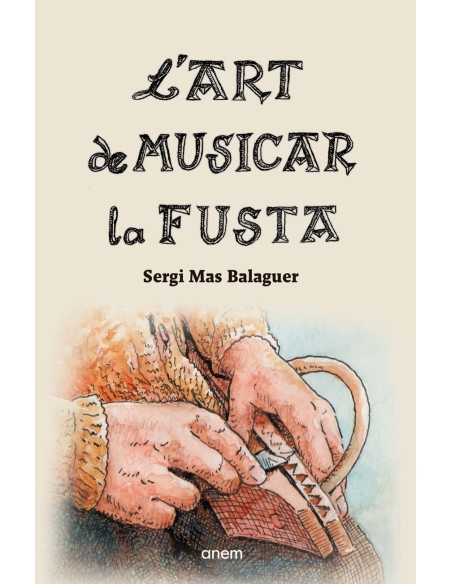 L art de musicar la fusta