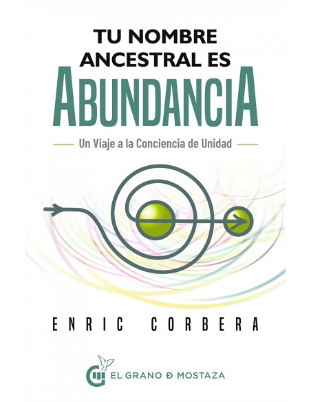 Tu nombre ancestral es abundancia Tu nombre ancestral es abundancia