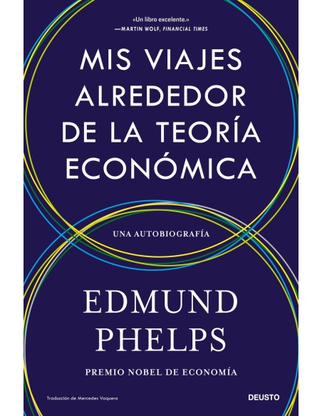 Mis viajes alrededor de la teoria economica