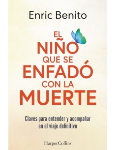 El nino que se enfado con la muerte