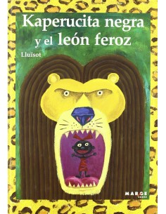 Kaperucita negra y el leon feroz