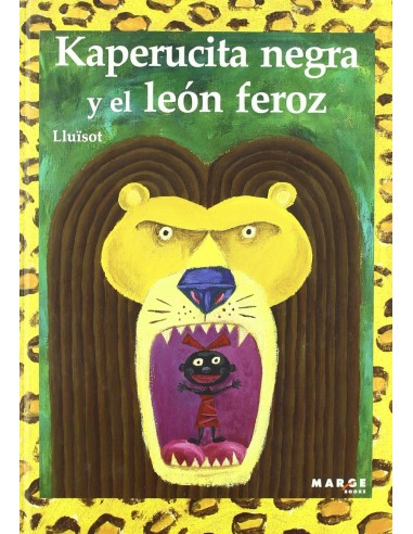 Kaperucita negra y el leon feroz