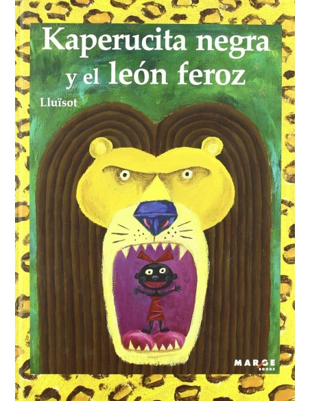 Kaperucita negra y el leon feroz