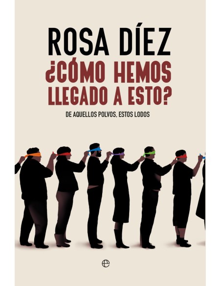 Como hemos llegado a esto