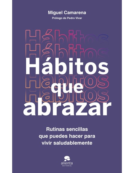 Habitos que abrazar
