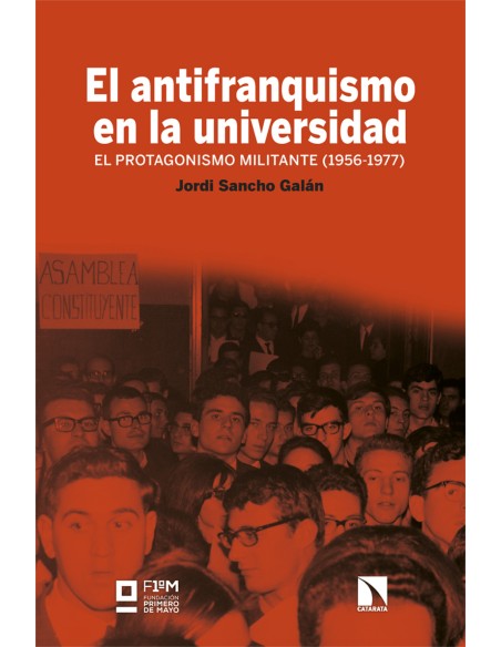 El antifranquismo en la universidad