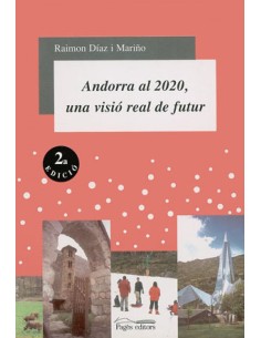 Andorra al 2020 una visio real de futur