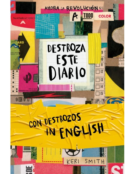 Destroza este diario Ahora a todo color y con destrozos in English