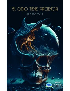 El odio tiene paciencia