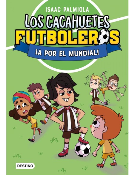 Los Cacahuetes futboleros 4 A por el mundial Nueva presentacion
