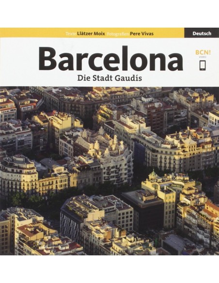 Barcelona die Stadt Gaudis