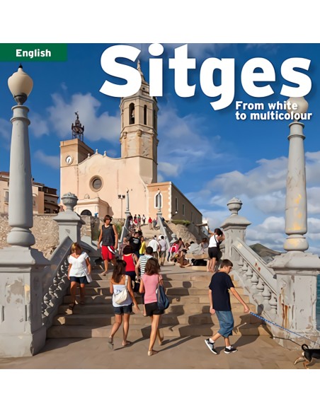 Sitges from white to multicolour