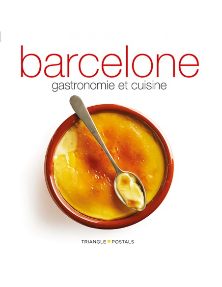 Barcelone gastronomie et cuisine