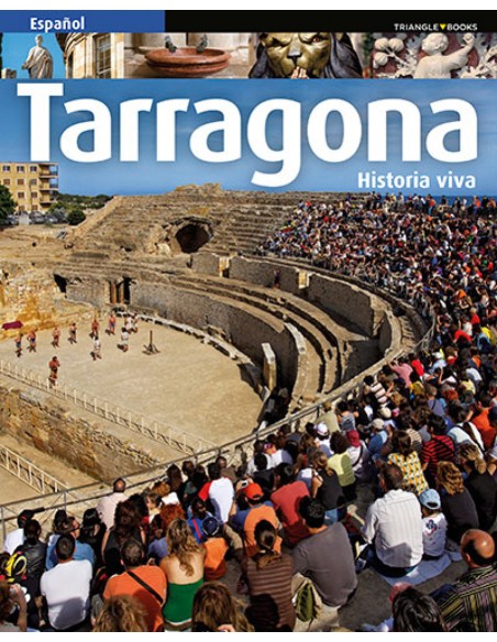 Tarragona historia viva
