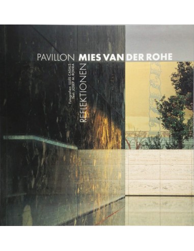 Pavillon Mies van der Rohe