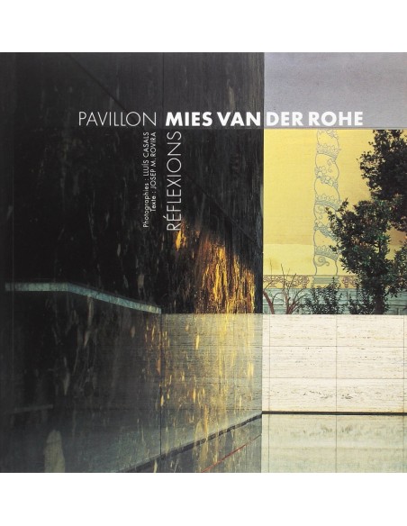 Pavillon Mies van der Rohe