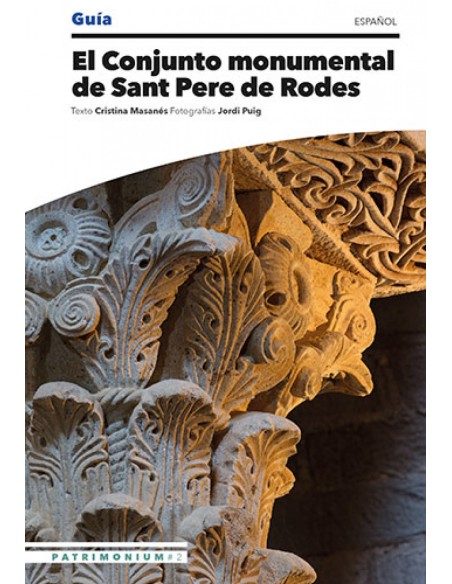 El Conjunto monumental de Sant Pere de Rodes