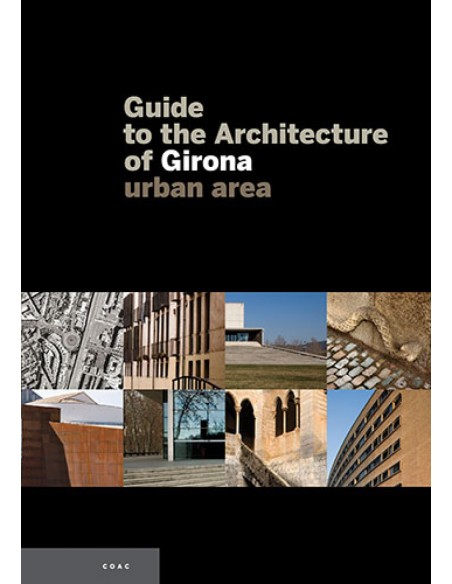 Guide to the Architecture of Girona