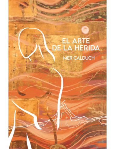 El arte de la herida