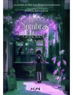 De sombras y grimorios prohibidos