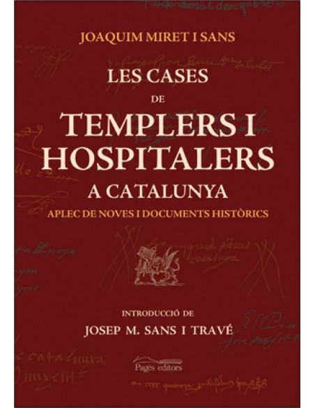 Les cases de Templers i Hospitalers a Catalunya