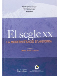 El segle xx la modernitzacio d andorra